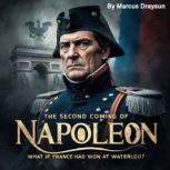 The Second Coming of Napoleon, Marcus Draysun