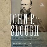 John P. Slough, Richard L. Miller