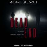 Dead End, Mariah Stewart