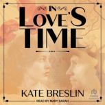 In Loves Time, Kate Breslin