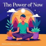 The Power of Now Book Summary and An..., Ethan Clarity