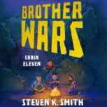 Cabin Eleven, Steven K. Smith