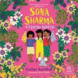 Sona Sharma, a Friend Indeed, Chitra Soundar
