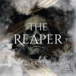 The Reaper, Melissa K. Roehrich