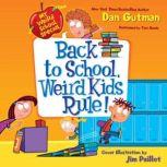 My Weird School Special Back to Scho..., Dan Gutman