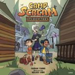 Camp Scream 1 Shriek Week, Sarah Yung
