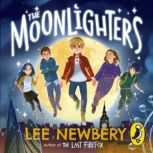 The Moonlighters, Lee Newbery