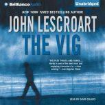 The Vig, John Lescroart