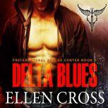 Delta Blues, Ellen Cross