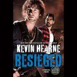 Besieged Stories from The Iron Druid Chronicles, Kevin Hearne