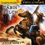Cabin Gulch, Zane Grey