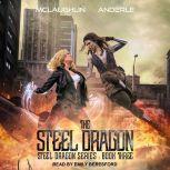 Steel Dragon 3, Michael Anderle