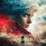 Les Miserables, Volume 3, Victor Hugo