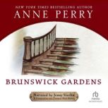 Brunswick Gardens, Anne Perry
