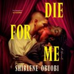 Die for Me, Shirlene Obuobi