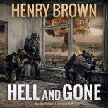Hell and Gone, Henry Brown