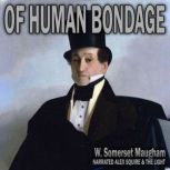 Of Human Bondage, W. Somerset Maugham