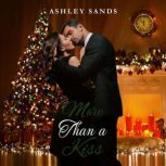 More Than a Kiss, Ashley Sands