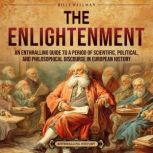 The Enlightenment An Enthralling Gui..., Billy Wellman