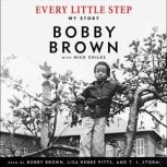 Every Little Step, Bobby Brown