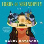 Lords of Serendipity, Randy Boyagoda
