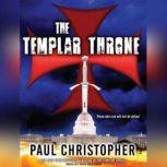 The Templar Throne, Paul Christopher