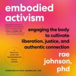 Embodied Activism, Rae Johnson