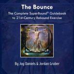 The Bounce, Jordan Gruber