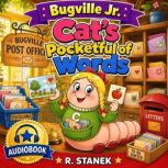Cats Pocketful of Words A Bugville ..., R. Stanek