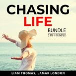 Chasing Life Bundle, 2 in 1 Bundle, Liam Thomas