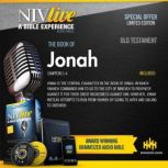 NIV Live:  Book of Jonah NIV Live: A Bible Experience, Inspired Properties LLC