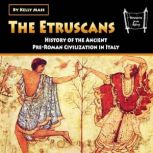 The Etruscans, Kelly Mass