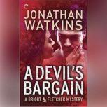 Devils Bargain, A, Jonathan Watkins