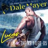 Lucas, Dale Mayer