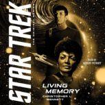 Living Memory, Christopher L. Bennett