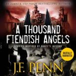 A Thousand Fiendish Angels, J.F. Penn