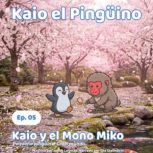 Kaio y el Mono Miko, Jakub Lesniak