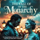 The Fall of the Monarchy, Amara Blackwood