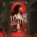 Terror at the Gates, Scarlett St. Clair