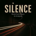 Silence Book Summary  Analysis, Jack Rylan