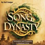 Song Dynasty, Rolf Hedger