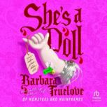 Shes a Doll, Barbara Truelove