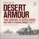 Desert Armour, Robert Forczyk