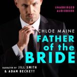 Father of the Bride, Chloe Maine