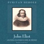 John Eliot, Glenda Mathes