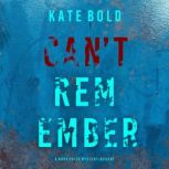 Cant Remember A Nora Price Mystery..., Kate Bold