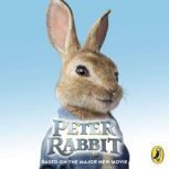 Peter Rabbit Based on the Major New ..., Frederick Warne