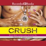 Crush, Michele Grant