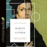 Martin Luther, Herman Selderhuis