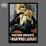 The Man Who Laughs, Victor Hugo
